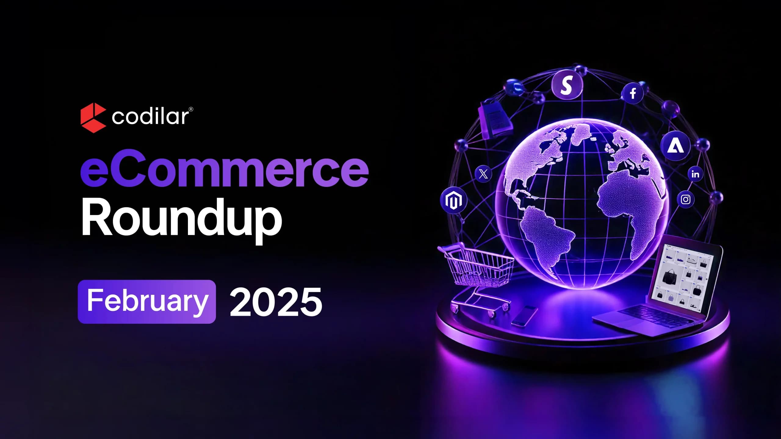 eCommerce Roundup 2025
